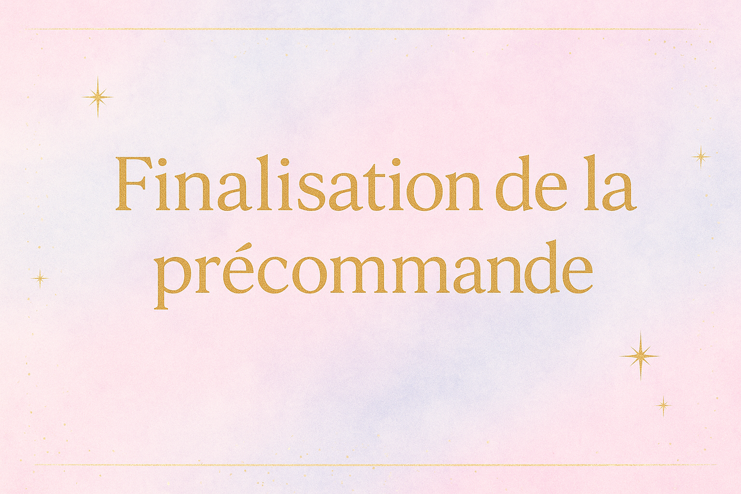 Finalisation de la commande (2ème moitié du montant)